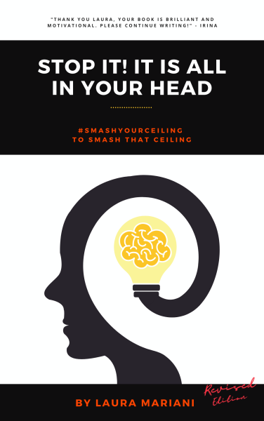 Featured Book: STOP IT! It is all in your head by Laura Mariani