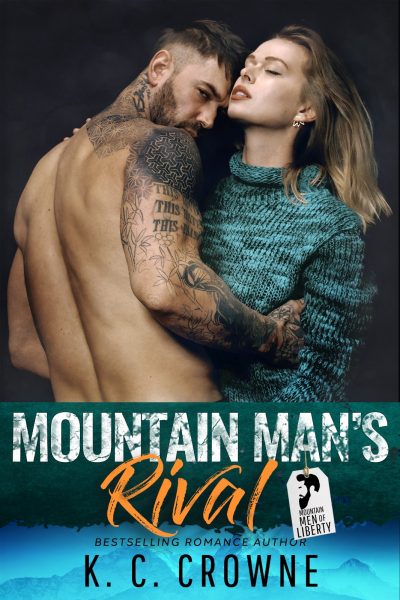 Featured Book: Mountain Man’s Rival by K.C. Crowne