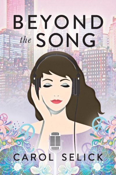 Beyond the Song by Carol Selick