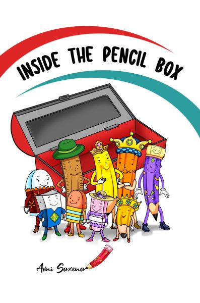 Featured Book: Inside the Pencil Box: A Colorful Children’s Book About the Powers of Teamwork & Friendship