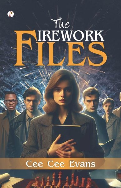 FEATURED: THE FIREWORK FILES by Cee Cee Evans